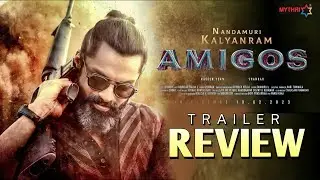 Amigos Trailer Review | Kalyan Ram | Rajendar Reddy | Asika Ranganath |