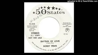 Bobby Penn - Rhythm Of Love