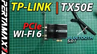 CARA Pasang PCIe Wi-Fi6 Adapter PC Komputer TP Link Archer TX50E AX3000 WiFi 6 Bluetooth 5.0 #wifi