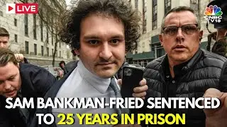 LIVE: Sam Bankman-Fried Sentenced To 25 Years in Prison For FTX Fraud | Cryptocurrency | USA | IN18L