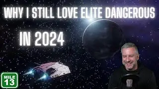 Why I Still Love Elite Dangerous (And You Should Too)