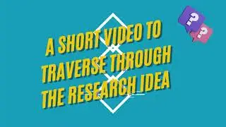 COGNITION, LEARNING AND MEMORY BASED RESEARCH IDEA