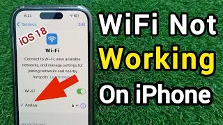 iPhone WiFi Not Working After iOS 18 Update | iOS 18 Beta