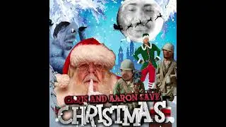 CHRIS AND AARON SAVE CHRISTMAS