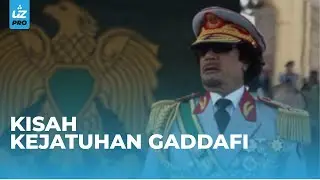 KISAH KEJATUHAN GADDAFI - Ustaz Pro