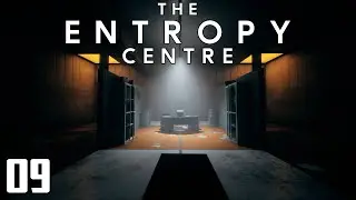 THE BIG REVEAL??? - The Entropy Centre - Part 9 - Let's Play