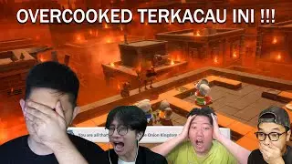 KACAU BANGET INI OVERCOOKED !!! [ Overcooked All You Can Eat  ]