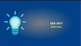 Bright Blue Innovation S2Ep2 CES Smart Home