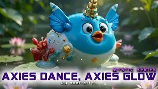 Axies dance, Axies glow &ndash; Hyperrealistic Breakbeat Energy | Official Video)