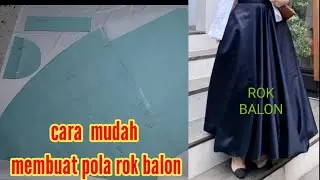 cara mudah membuat rok balon