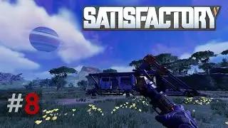 Satisfactory 🌍 Kleiner aber feiner &Uuml;berblick &uuml;ber die Anlage. #8