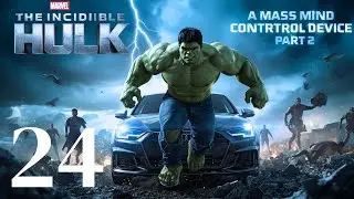 The Incredible Hulk (2008) | Walkthrough Part 24 | Mass Mind Control Device Part 2 | No Commentary