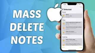 How to Mass Delete Notes on iPhone