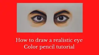 How to draw a realistic eye | Color Pencil tutorial - Art of George Infant