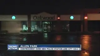 Controversy over new Allen Park city hall