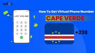 How to Get a Cape Verde Virtual Phone Number | Make international Calls