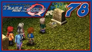Flowers for the Fallen - Let's Play The Legend of Heroes: Trails From Zero [Blind] - Part 78