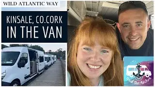 Kinsale, Co.Cork in the van #WildAtlanticWay #Vanlife