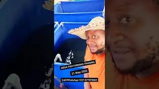 FISH FARMING TRAINING IN CAMEROON AFRICA, MAY 2022