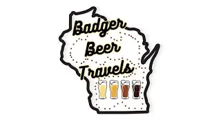 Badger Beer Travels April '24: Portage County