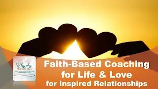 Faith-Based Coaching for Life & Love for Inspired Relationships | HOPE, Overcomer, Inspire
