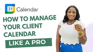 How to Manage Your Client Calendar like a Pro - Virtual Assistant Edition 🙌✅