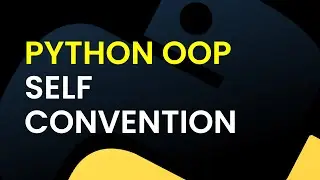 Python OOP: Self in Detail