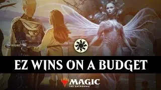 EZ WINS ON A BUDGET | Mono White Weenie Aggro