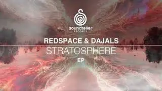 Redspace & Dajals - Stratosphere [Soundteller Records]
