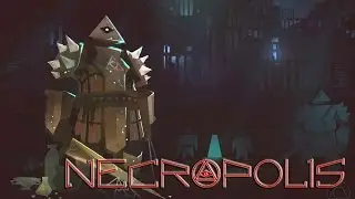 Necropolis: A Diabolical Dungeon Delve&trade; ► Заценим...