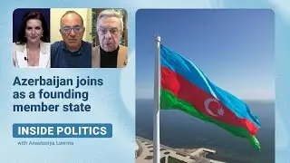 Inside politics | Azerbaijan joins Trump's 