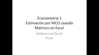 Estimacion MCO usando Matrices en Excel