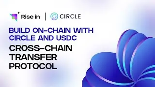 Build on-chain with Circle and USDC | Cross-Chain Transfer Protocol