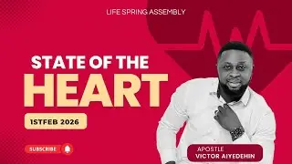 STATE OF THE HEART | FEB Prayer Altar Day 1 | Apostle Victor Aiyedehin