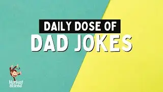Daily Dad Jokes - Dare You Not To Laugh