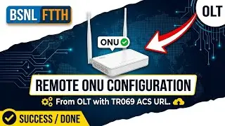 ONU Configuration from OLT with TR069 Configuration