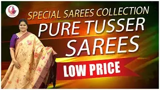 PURE TUSSER SAREES NEW SAREES COLLECTIONS | SUMMER-FRIENDLY TRADITIONAL WEAR | #sarithareddysarees