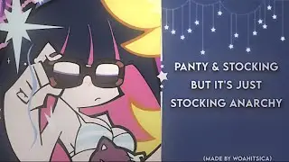 Panty And Stocking || But It's Just Stocking Anarchy!