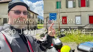 P&aring; MC till Alperna Dag 4. 30 Juni -22. Vilse i Italien och v&auml;rmeslag.