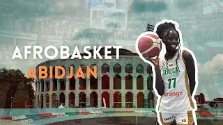 AFROBASKET ABIDJAN : MA PREMIÈRE EXPERIENCE 🇸🇳