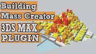 3Ds max Modeling Plugins_Building Mass Creator