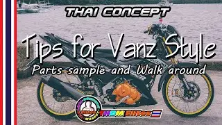 Thai Concept- Vanz Style ideas and Walk around