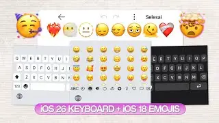VERSI BARU !! UBAH KEYBOARD ANDROID MENJADI iOS 26 KEYBOARD (V2.1.3) + iOS 18 EMOJI