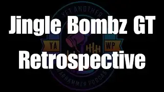 Ретроспектива Jingle Bombz GT