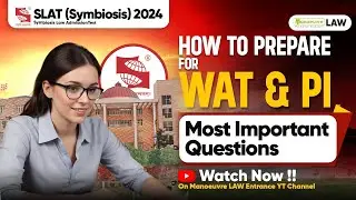 SLAT (Symbiosis) 2024 Interview & WAT Preparation - SLS Pune | SLS Noida | SLS Hyderabad |SLS Nagpur