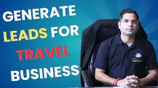 How to Generate Leads for Travel Business | Generate Calls for Flight Booking Business 100% Working