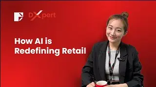Dxpert | How AI is Redefining Retail