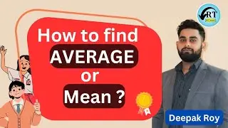 How to find #Average (mean)?|finding average|by Deepak Roy sir
