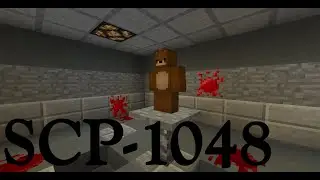 SCP-1048 Minecraft Containment Breach [Builder Bear]