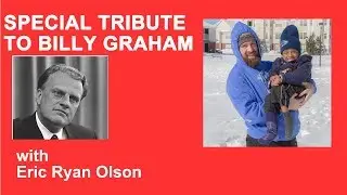 Billy Graham Tribute Cast with Eric Ryan Olson
